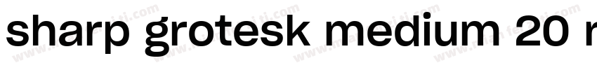 sharp grotesk medium 20 regula字体转换